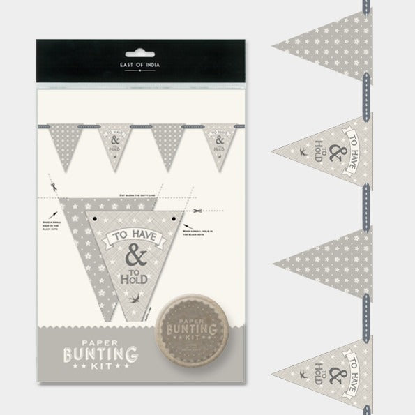 To Have &amp; To Hold Bunting